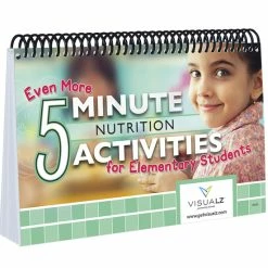 Visualz Even More 5 Minute Nutrition Activities For Elementary Students, Spiral Bound